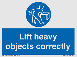 Lift heavy objects correctly